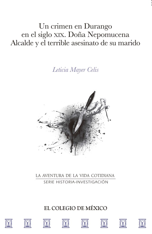 Portada de libro para Un crimen en Durango en el siglo XIX