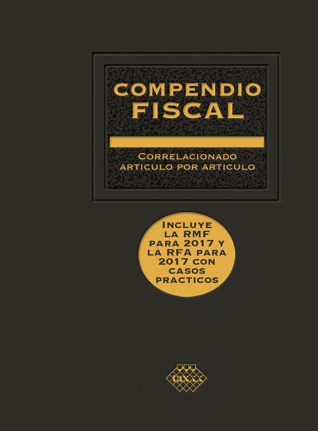 Book cover for Compendio Fiscal 2017