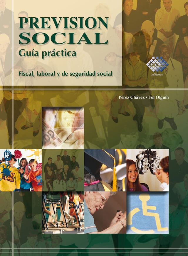 Copertina del libro per Previsión social. Guía práctica fiscal, laboral y de seguridad social 2017