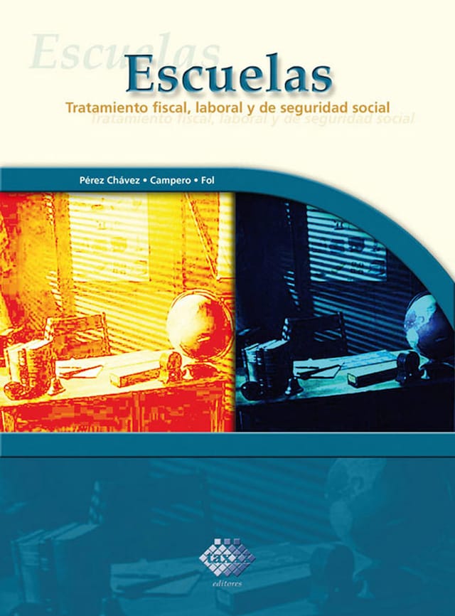 Buchcover für Escuelas. Tratamiento fiscal, laboral y de seguridad social 2017