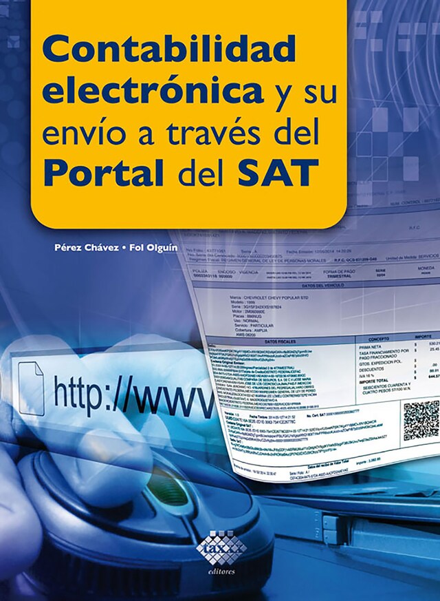 Boekomslag van Contabilidad electrónica y su envío a través del Portal del SAT 2017