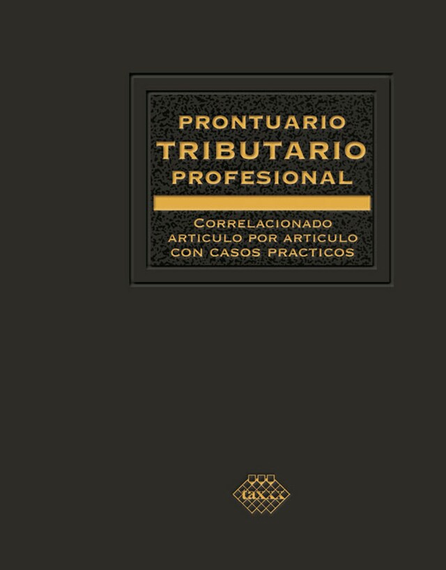 Buchcover für Prontuario Tributario correlacionado artículo por artículo con casos prácticos. Profesional 2018