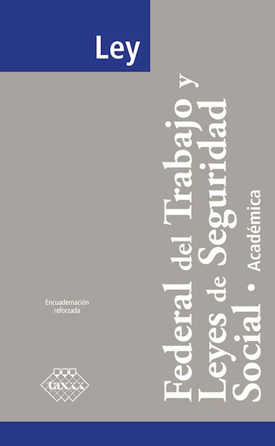 Ley Federal Del Trabajo Y Leyes De Seguridad Social Académica 2018 José Pérez Chávez E Book 3054