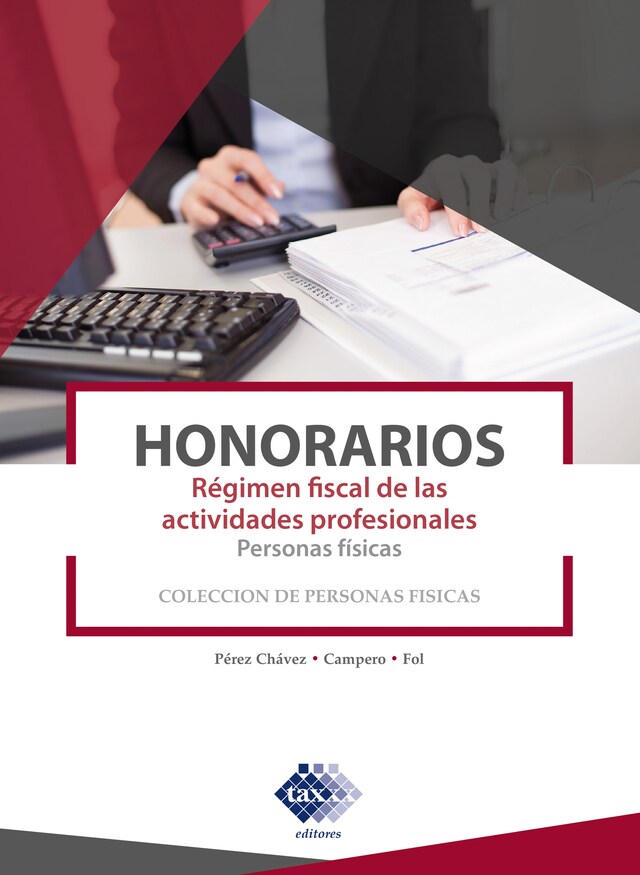 Boekomslag van Honorarios. Régimen fiscal de las actividades profesionales. Personas físicas 2019