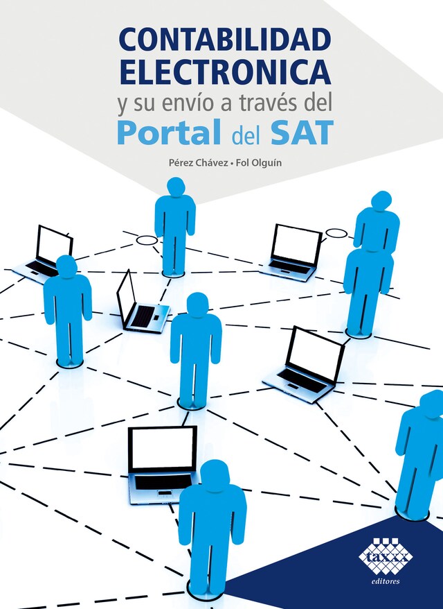 Book cover for Contabilidada electrónica y su envío a través del Portal del SAT 2019