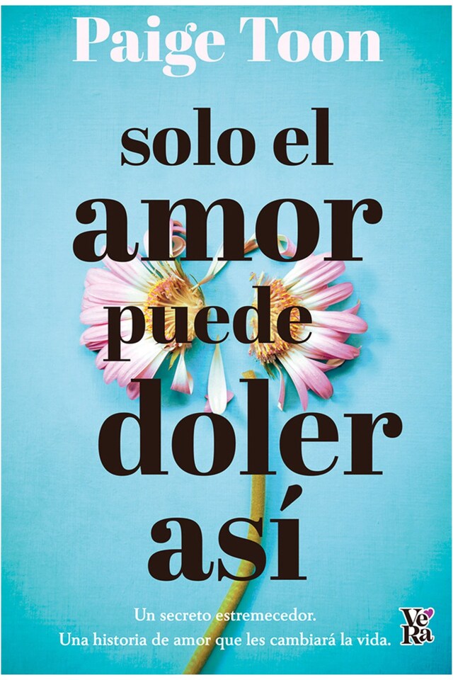 Bokomslag for Solo el amor puede doler así