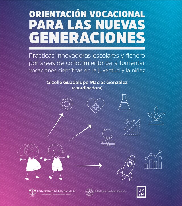 Bokomslag for Orientación vocacional para las nuevas generaciones