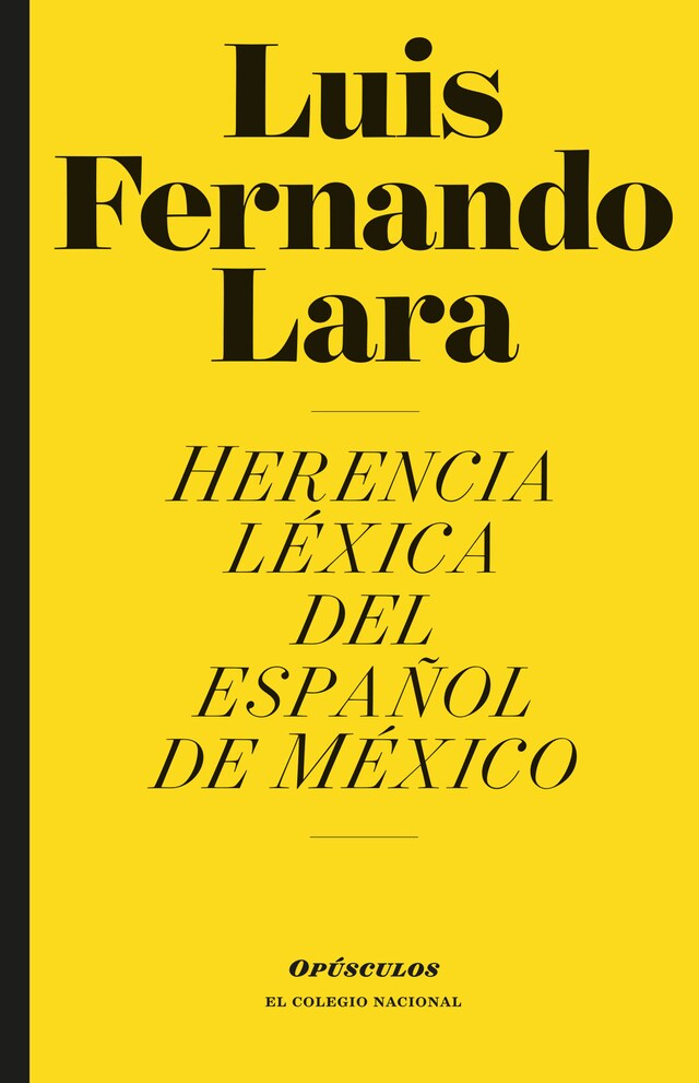 Kirjankansi teokselle Herencia léxica del español de México