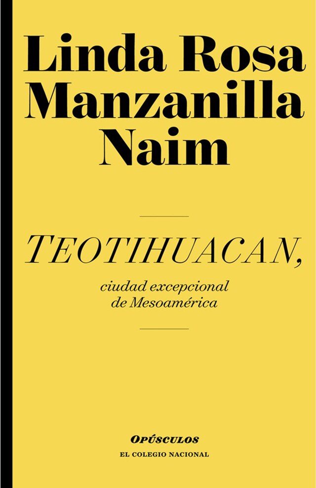 Book cover for Teotihuacan, ciudad excepcional de Mesoamérica