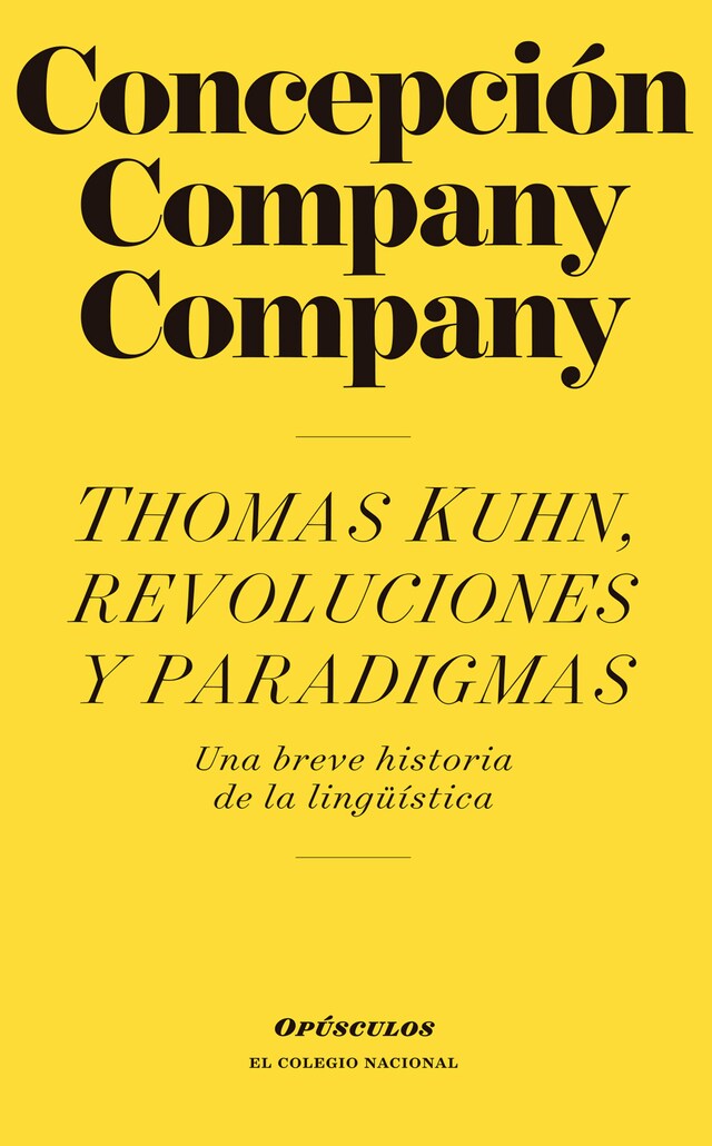Bokomslag for Thomas Kuhn, revoluciones y paradigmas