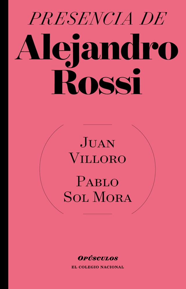 Boekomslag van Presencia de Alejandro Rossi