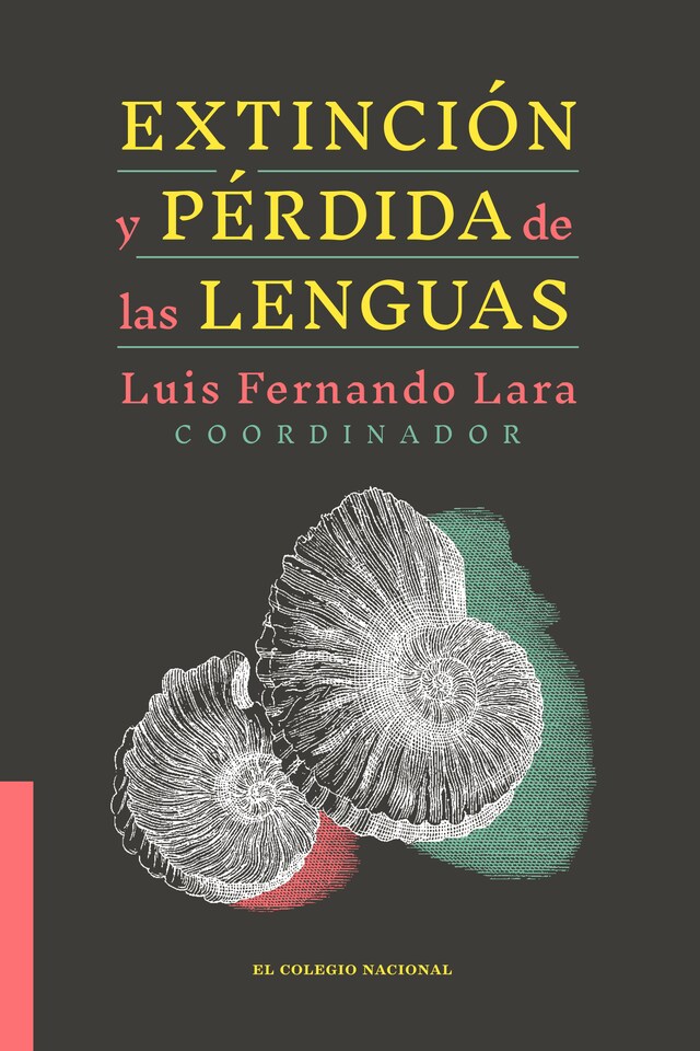 Bokomslag för Extinción y pérdida de las lenguas