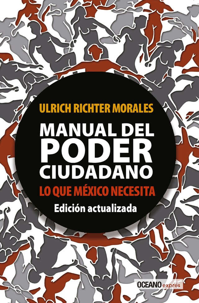 Kirjankansi teokselle Manual del poder ciudadano. Lo que México necesita