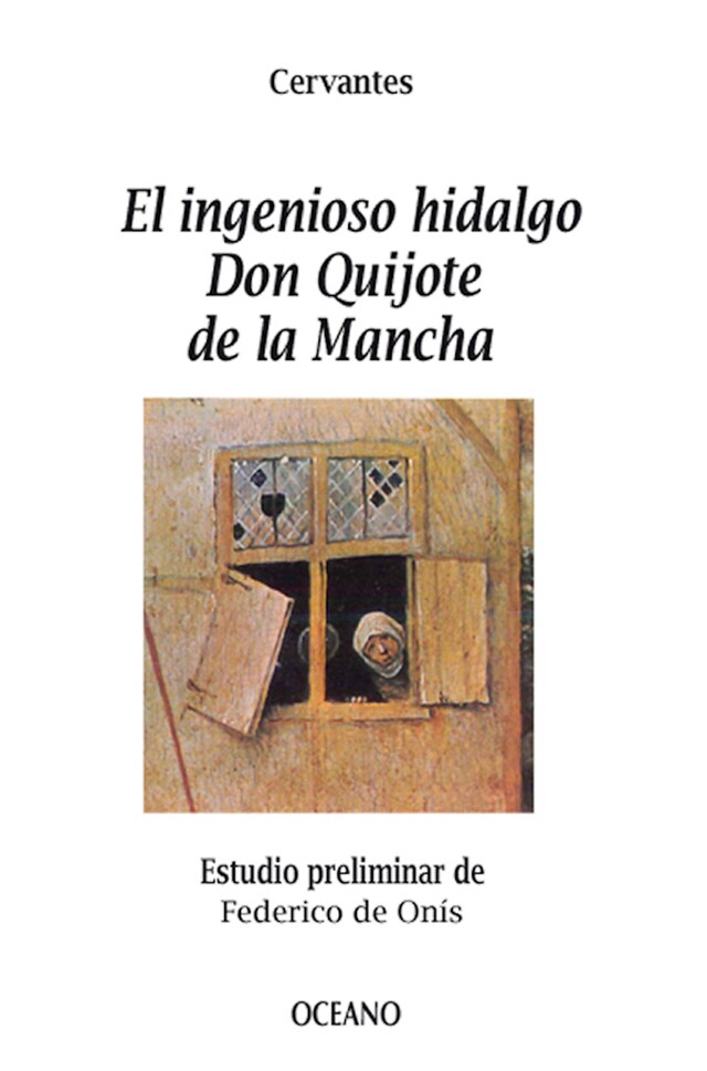 Bokomslag för El ingenioso hidalgo Don Quijote de la Mancha