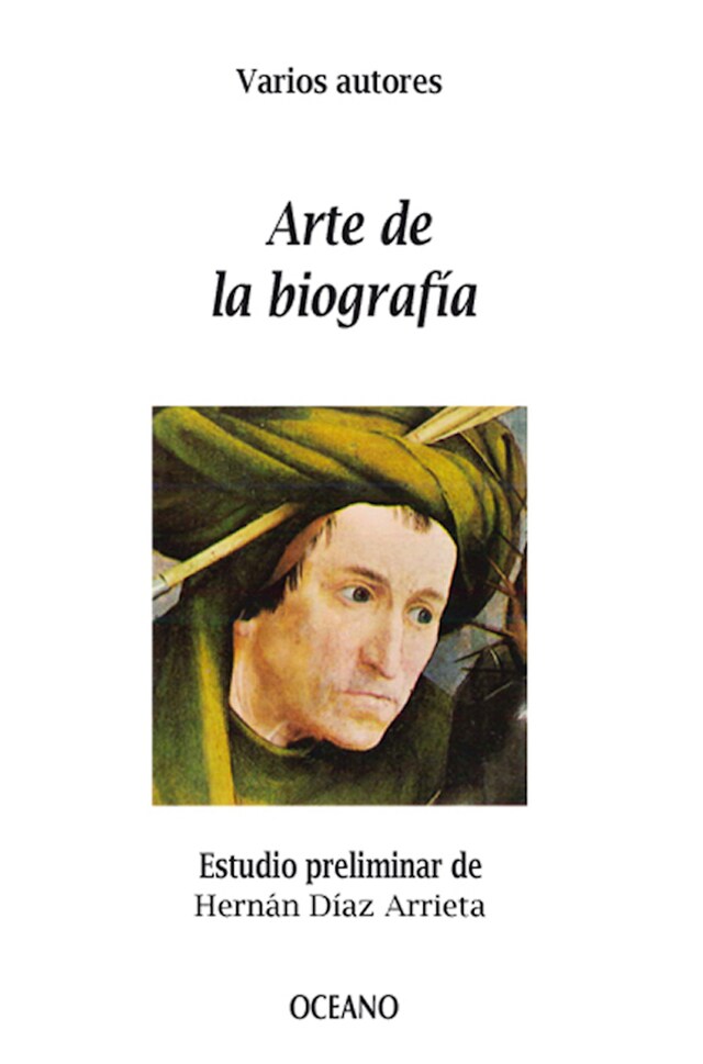 Kirjankansi teokselle Arte de la biografía