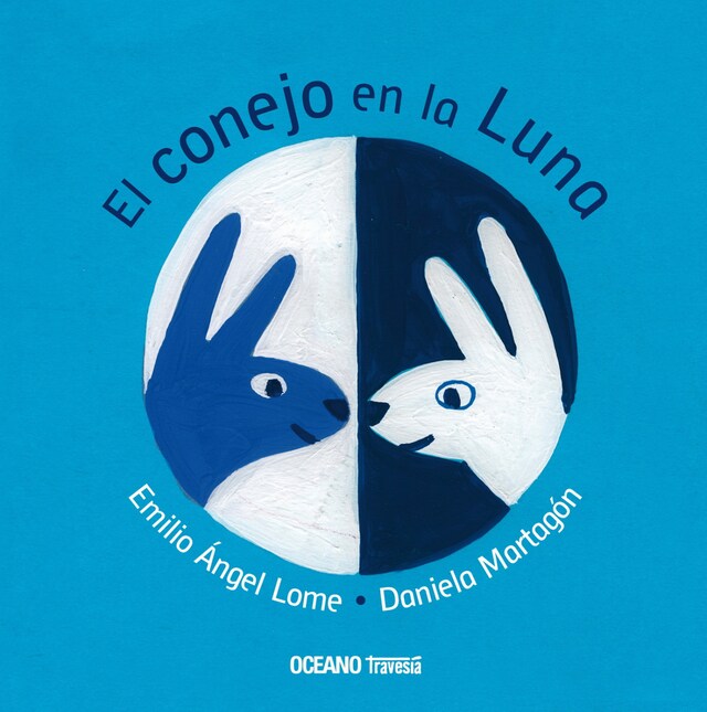 Book cover for El conejo en la Luna