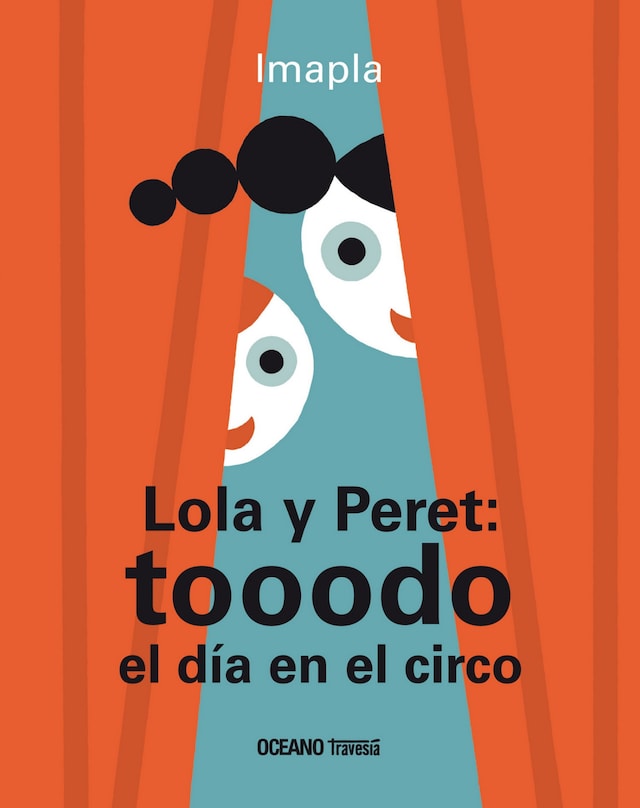 Book cover for Lola y Peret: tooodo el día en el circo