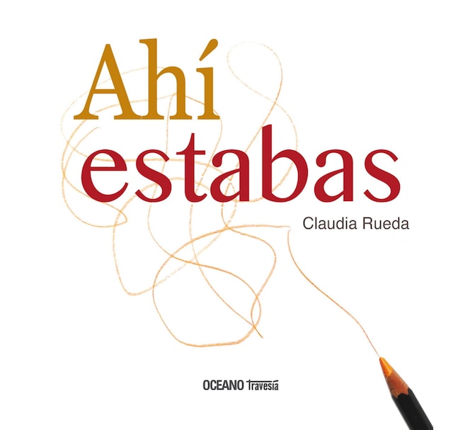 Okładka książki dla Ahí estabas