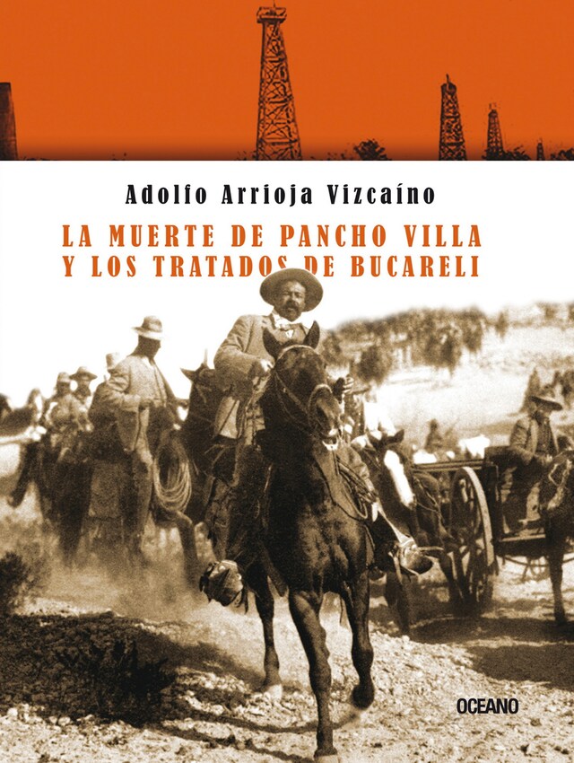 Kirjankansi teokselle La muerte de Pancho Villa y los tratados de Bucareli