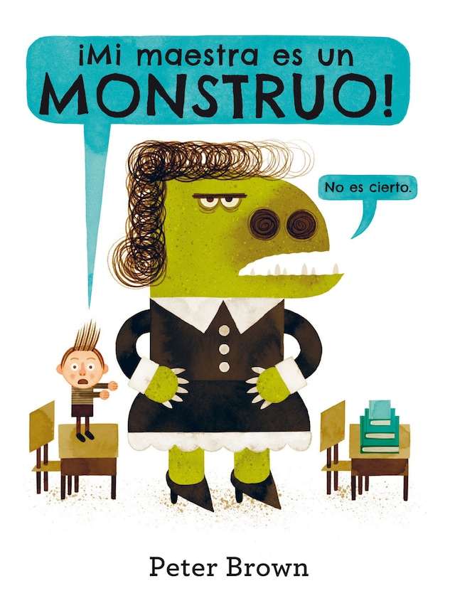 Okładka książki dla ¡Mi maestra es un monstruo!