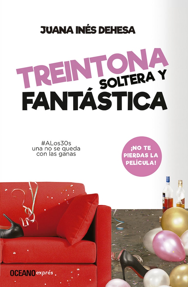Book cover for Treintona, soltera y fantástica