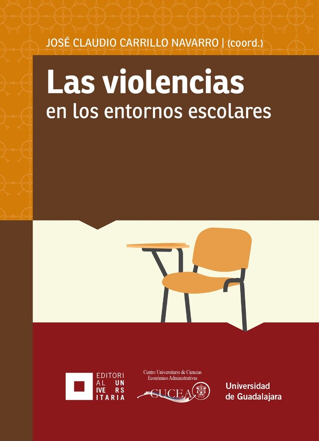 Kirjankansi teokselle Las violencias en los entornos escolares