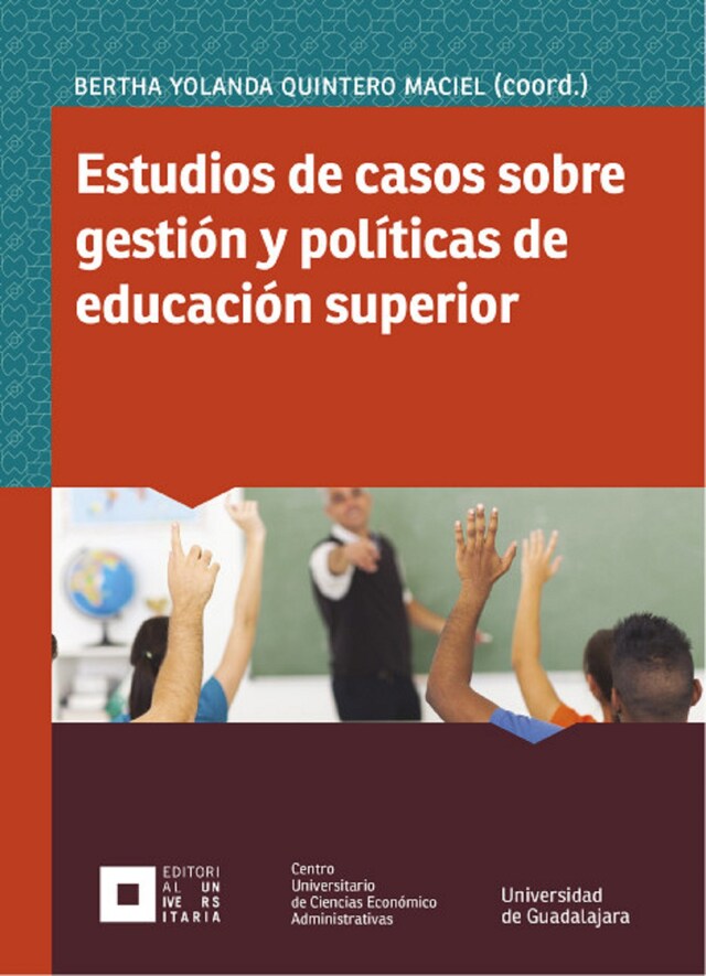 Kirjankansi teokselle Estudios de casos sobre gestión y políticas de educación superior