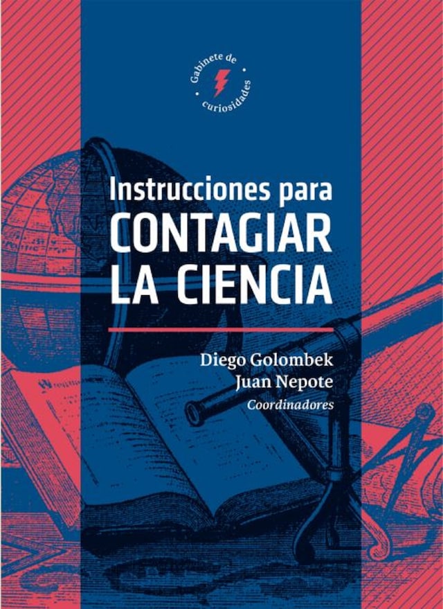Book cover for Instrucciones para contagiar la ciencia