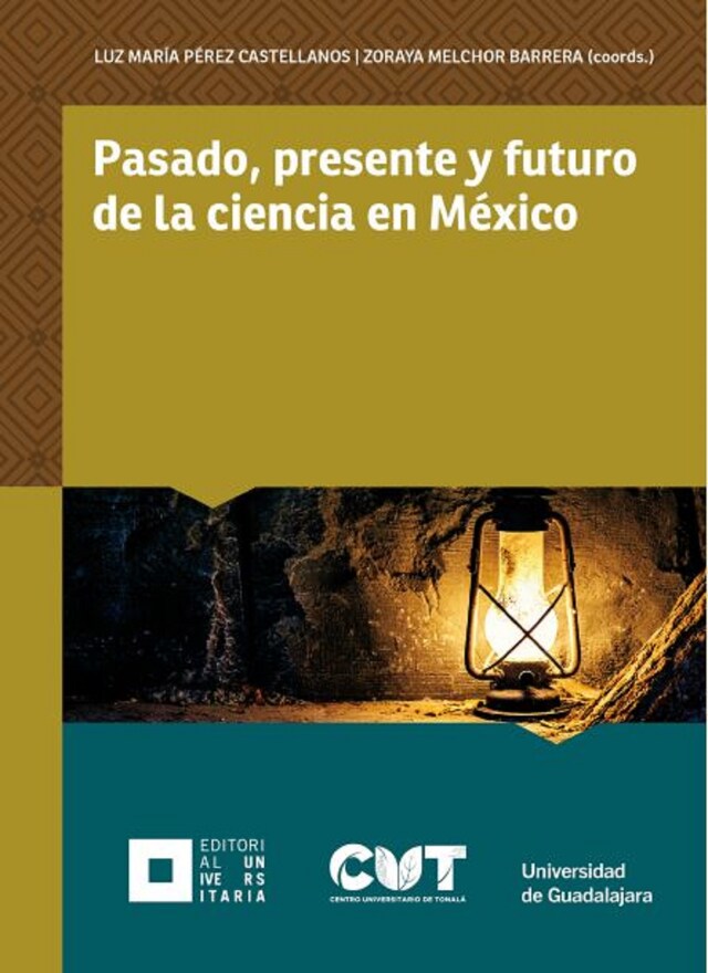 Portada de libro para Pasado, presente y futuro de la ciencia en México