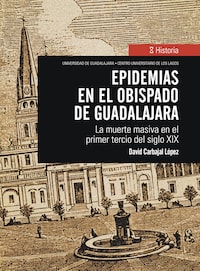 Epidemias en el obispado de Guadalajara
