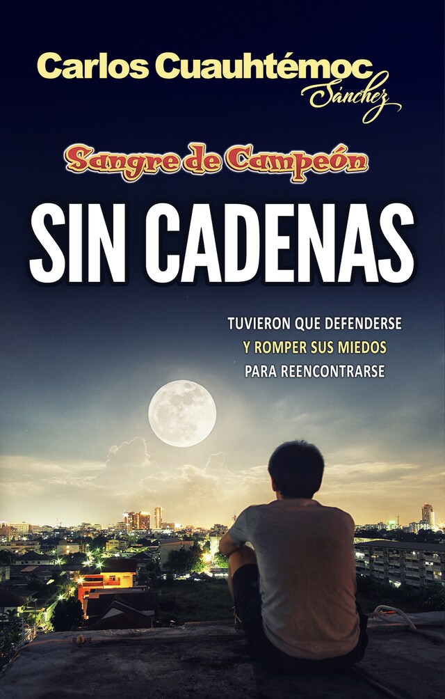 Book cover for Sin cadenas