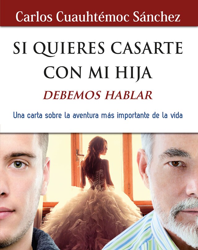 Si quieres casarte con mi hija, debemos hablar Buchcover für Si quieres casarte con mi hija, debemos hablar