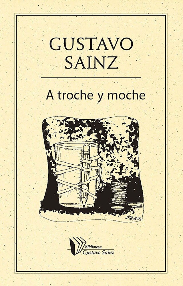 Book cover for A troche y moche