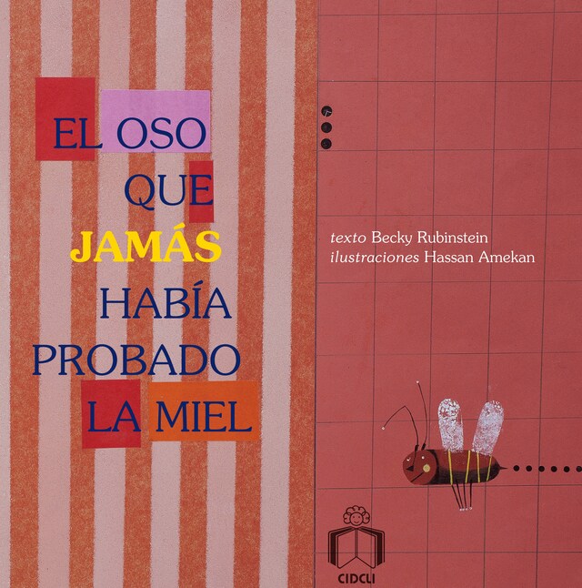 Portada de libro para El oso que jamás había probado la miel