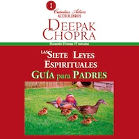Las 7 leyes espirituales, guía para padres