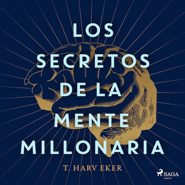 Book cover for Los secretos de la mente millonaria