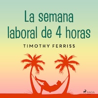 La semana laboral de 4 horas