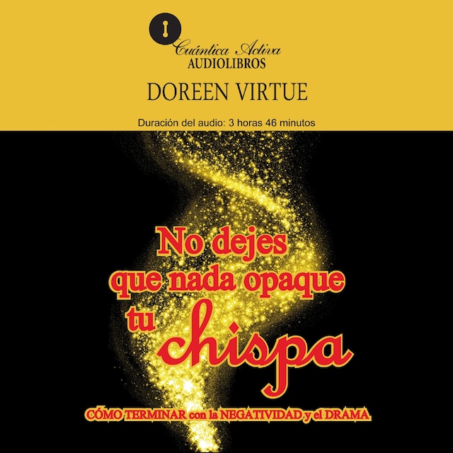 Book cover for No dejes que nada opaque tu chispa