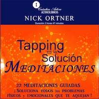 Meditaciones de tapping es la solución