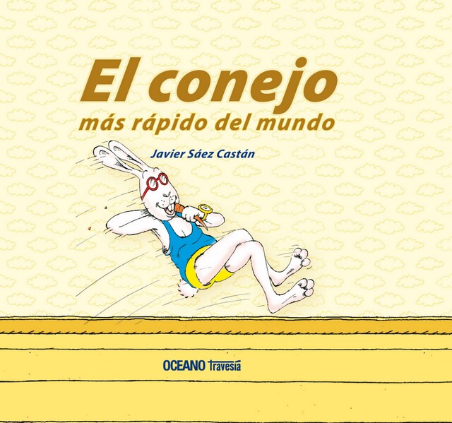 Book cover for El conejo más rápido del mundo