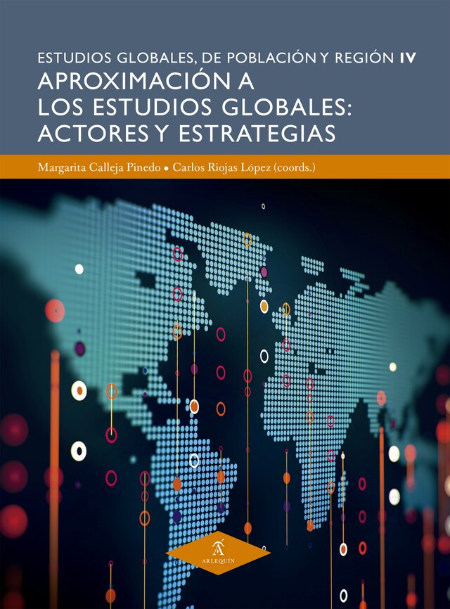 Bokomslag för Aproximación a los estudios globales: actores y estrategias