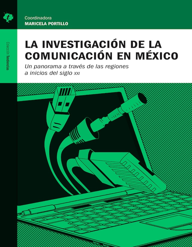 Kirjankansi teokselle La investigación de la comunicación en México