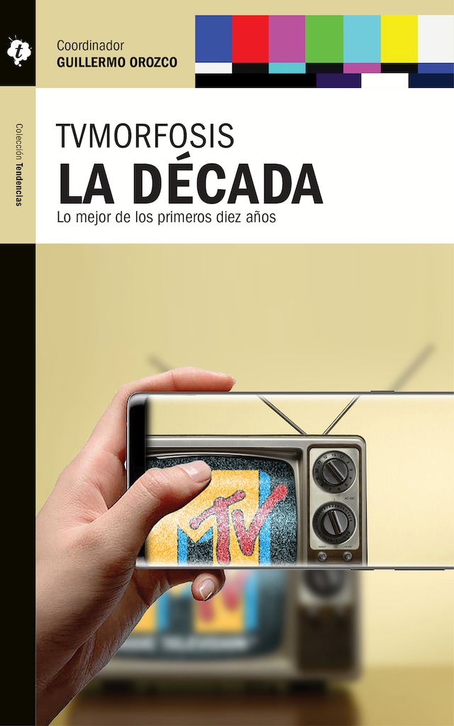 Book cover for TVMorfosis. La década