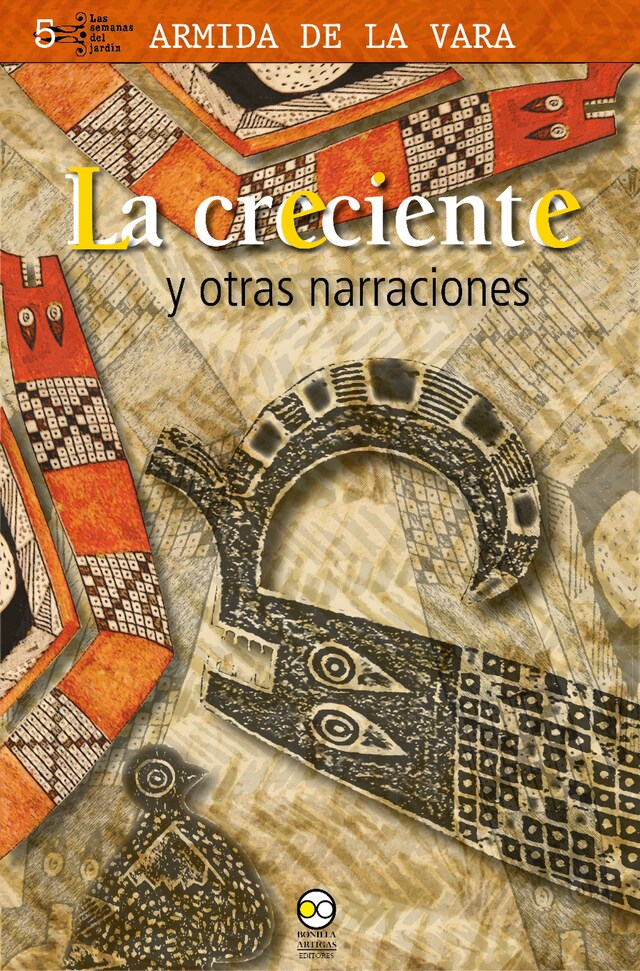 Couverture de livre pour La creciente y otras narraciones