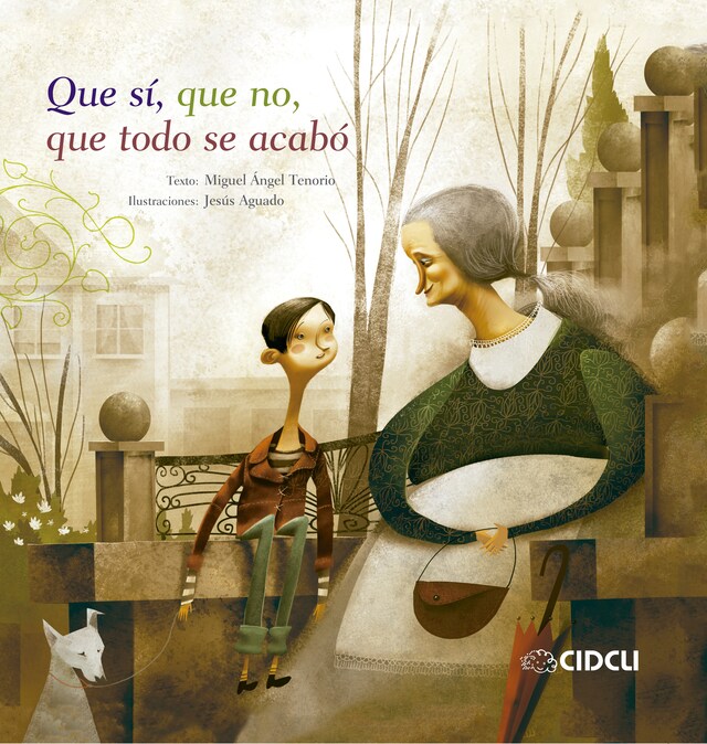 Book cover for Que sí, que no, que todo se acabó