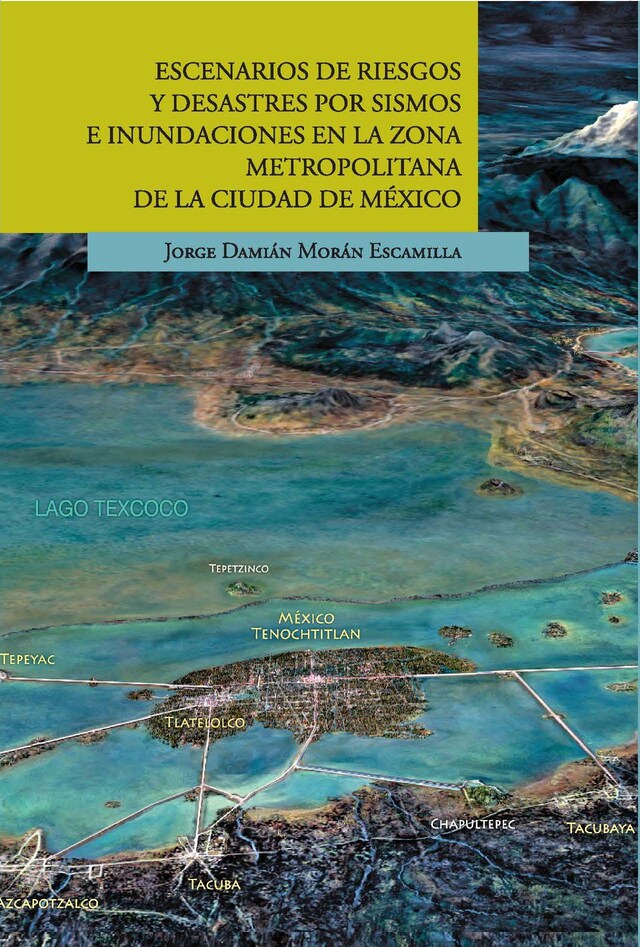 Escenarios de riesgos y desastres por sismos e inundaciones en la Zona ...