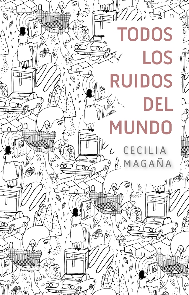 Okładka książki dla Todos los ruidos del mundo