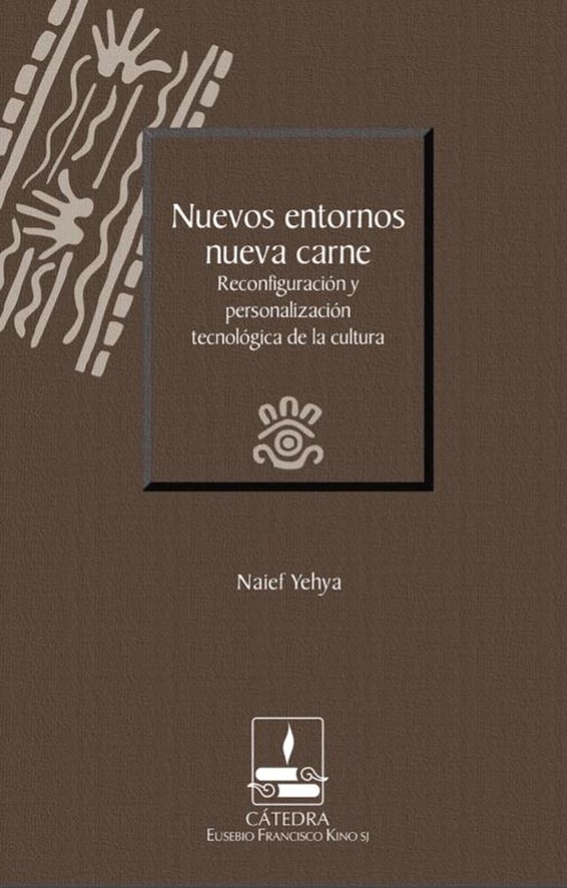Okładka książki dla Nuevos entornos, nueva carne. Reconfiguración y personalización tecnológica de la cultura