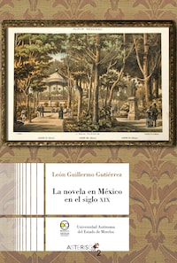 La novela en México en el siglo XIX