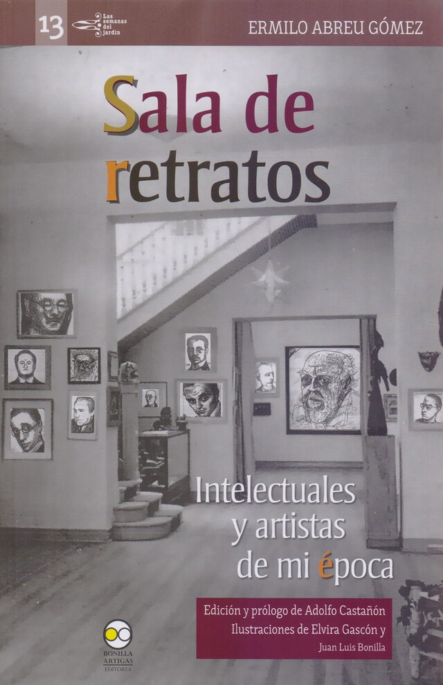 Book cover for Sala de retratos: Intelectuales y artistas de mi época